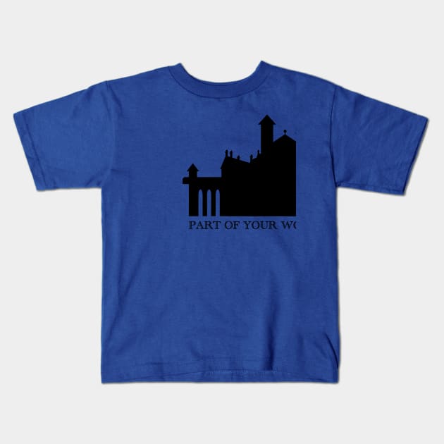 Part of Your World Castle Kids T-Shirt by duchessofdisneyland